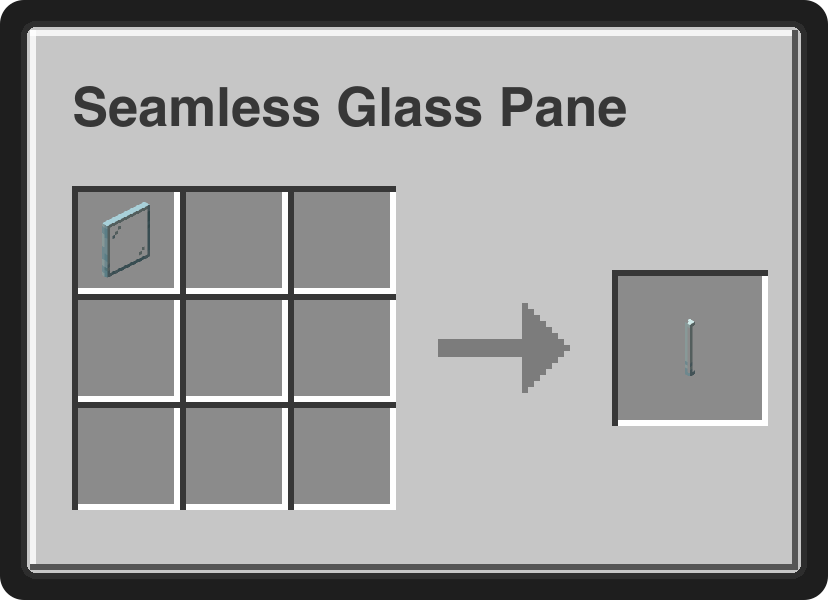 Glass Pane to Seamless Glass Pane recipe